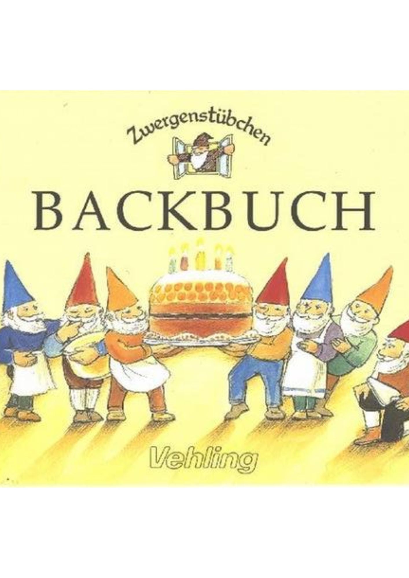 Zwergenstübchen Backbuch